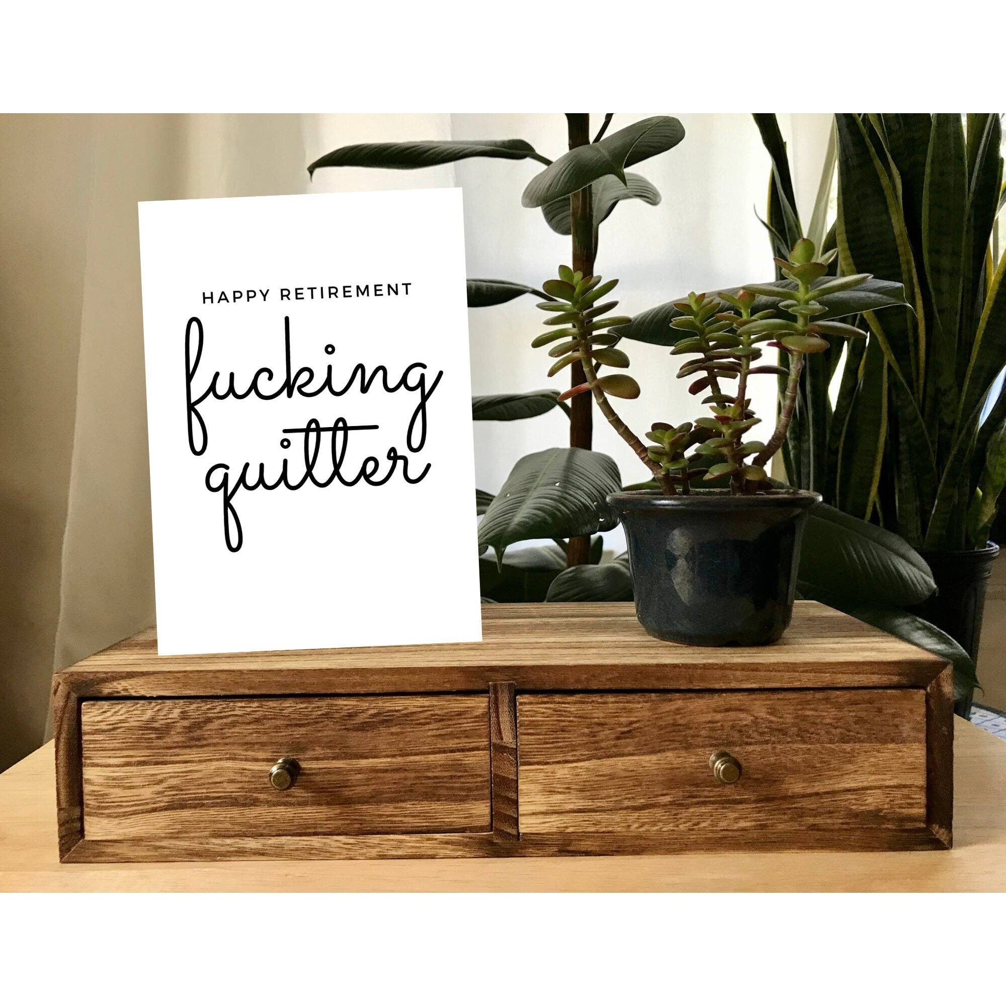 Happy Retirement Fucking Quitter Card, photo 3 of 3