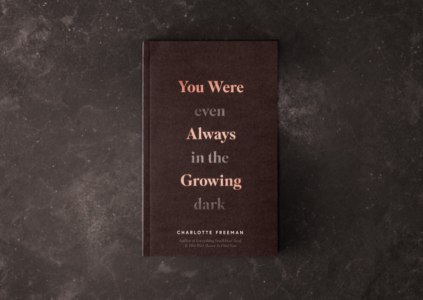 You Were Always Growing (Even In The Dark) - book, photo 1 of 8