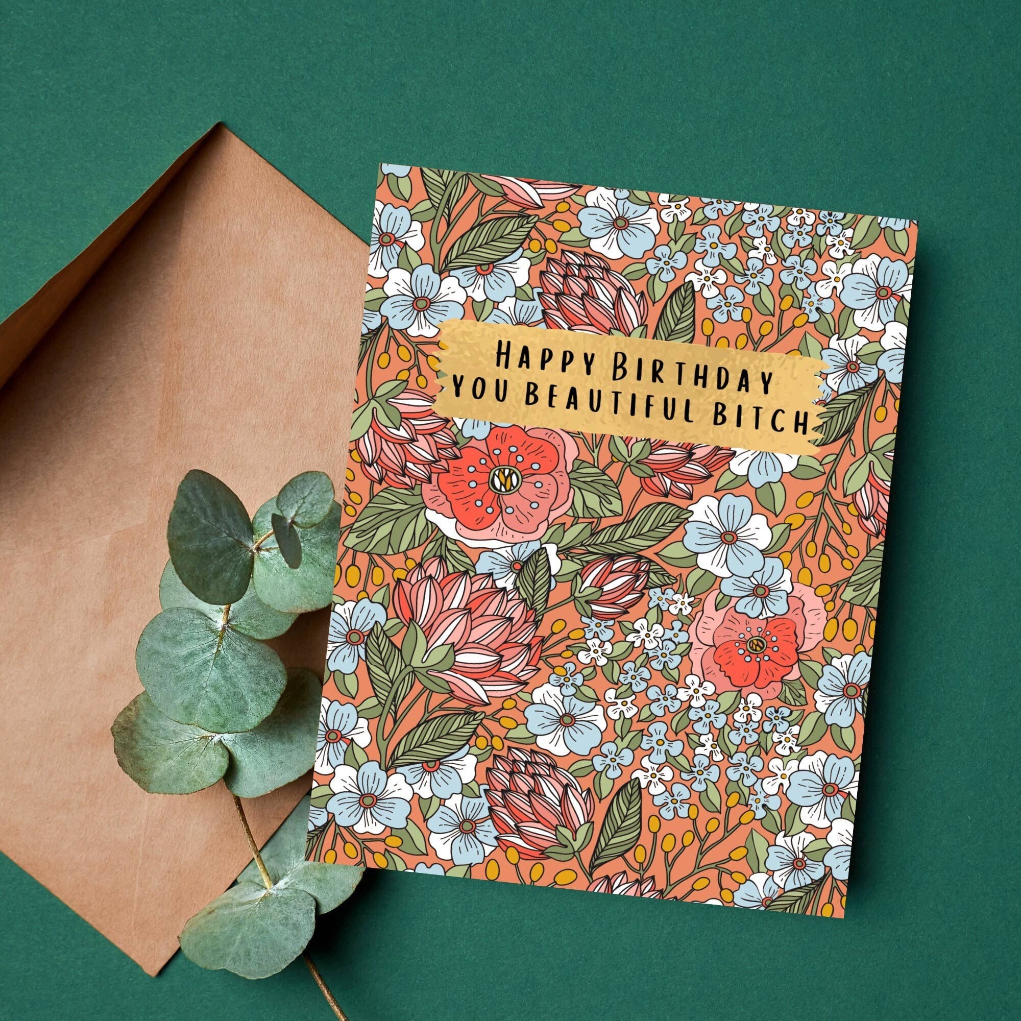 Happy Birthday You Beautiful Bitch Card, photo 3 of 5