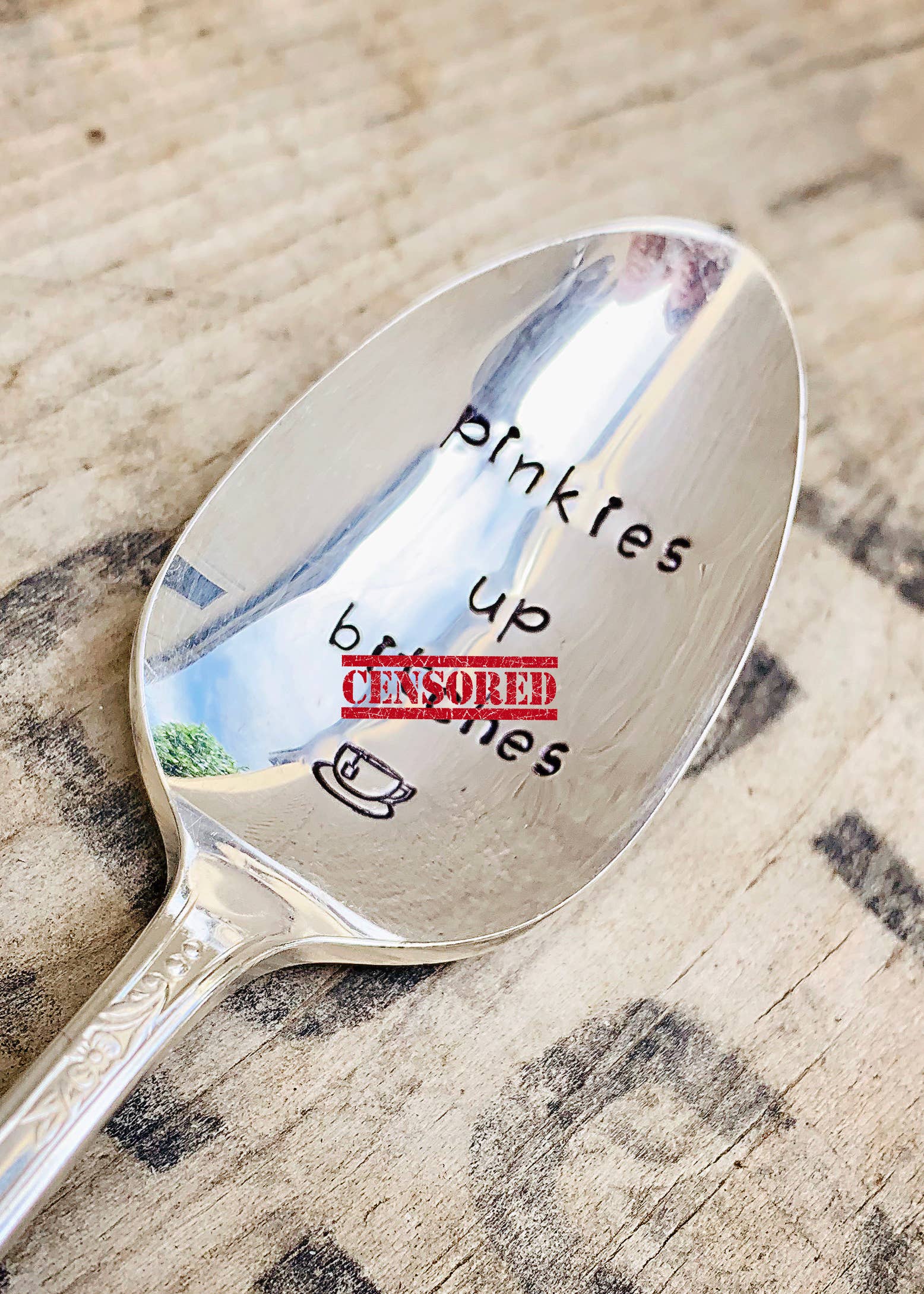 Pinkies up B*****s (teaspoon)Naughty Coffee Themed Hand-Stamped Vintage Silver Spoons:, photo 1 of 8