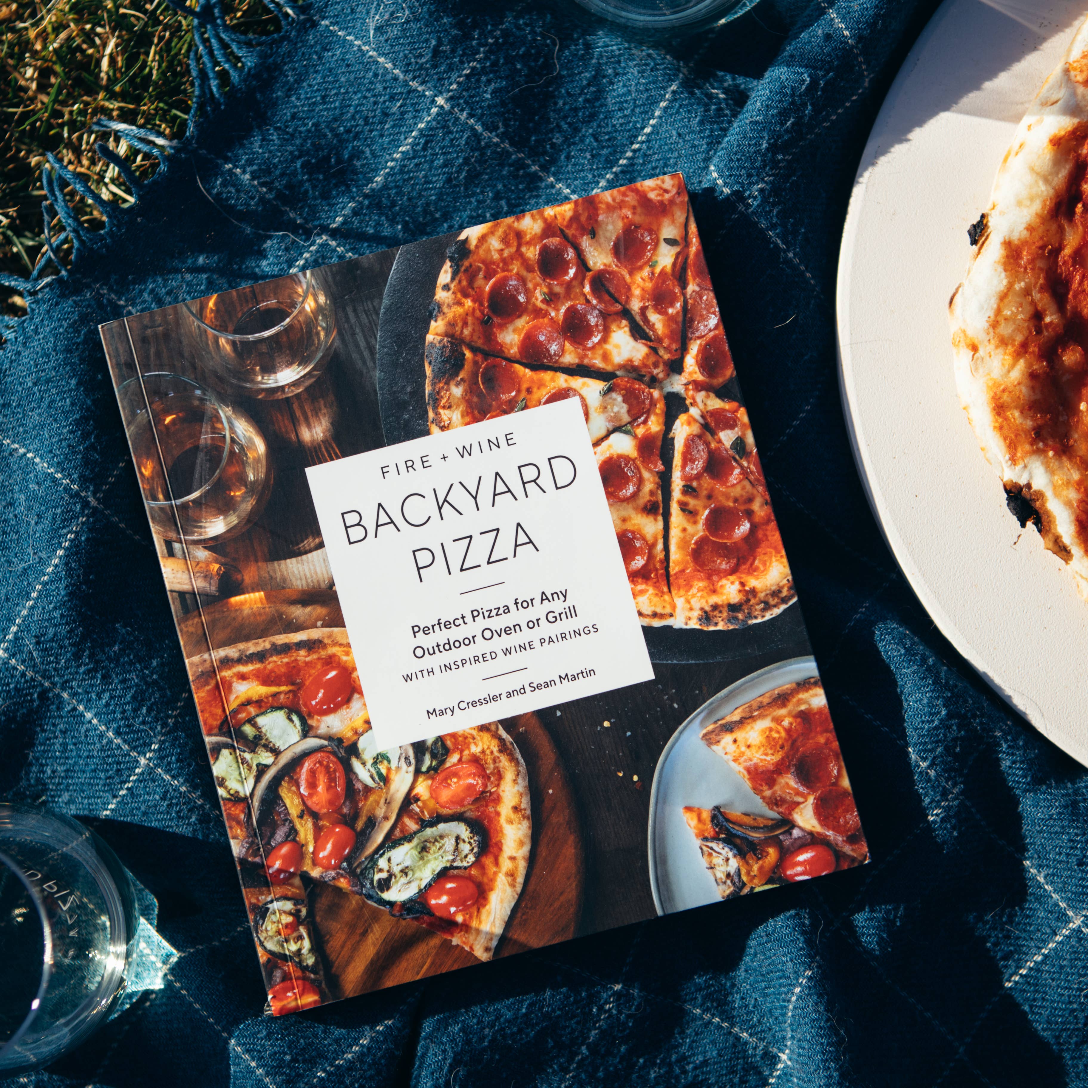 Fire + Wine Backyard Pizza: A Cookbook for Any Outdoor Oven, photo 1 of 8